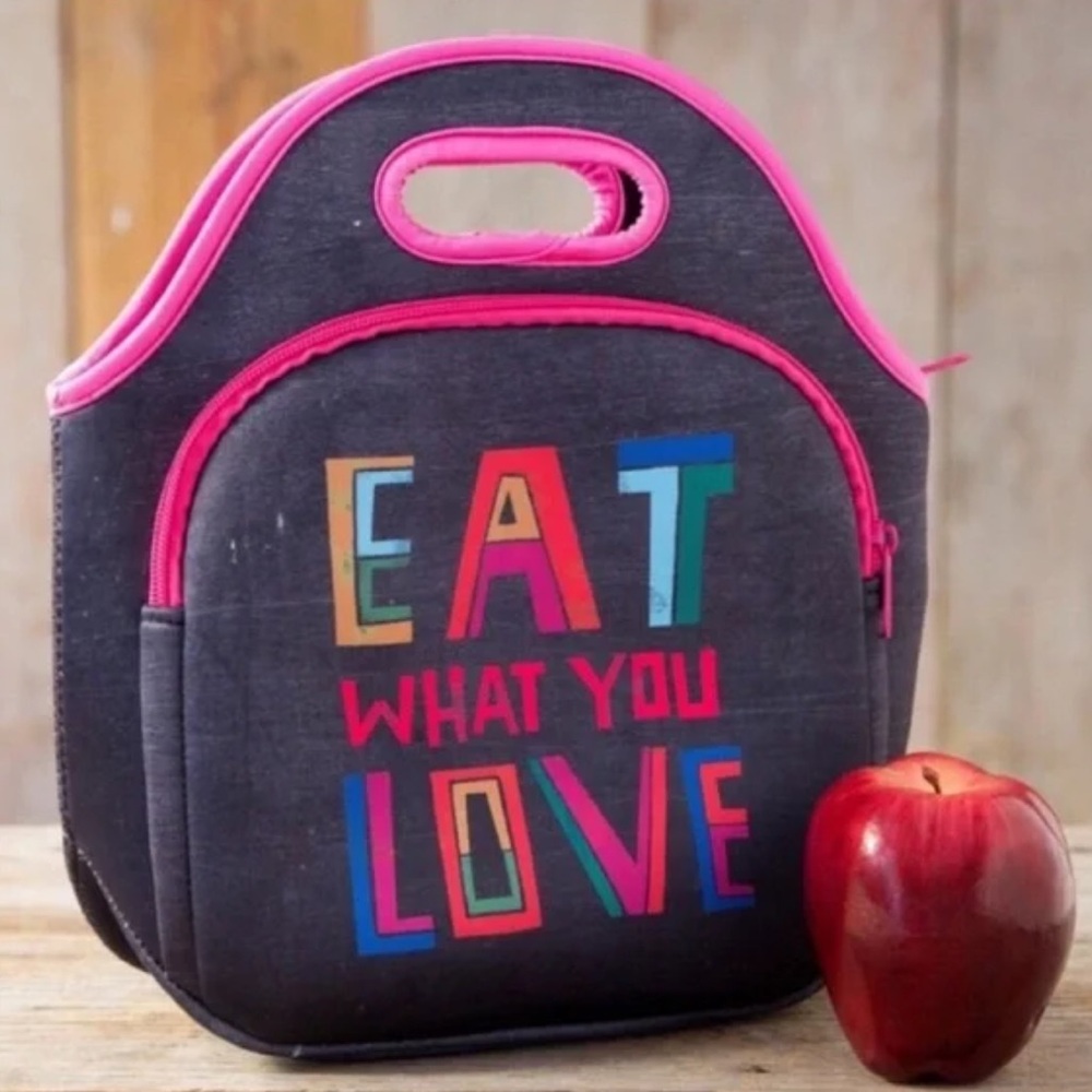 Natural Life Neoprene Insulated Lunch Bag Eat What You Love Retired Style